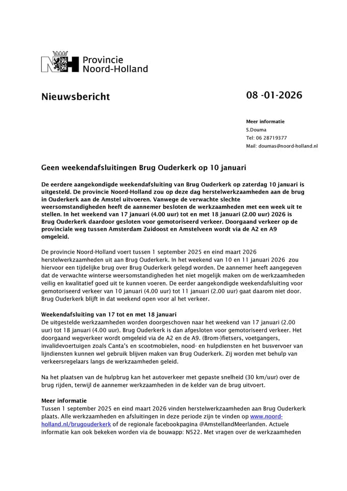 Nieuwsbericht Provincie Noord-Holland ivm verplaatsing werkzaamheden naar aankomend weekend.