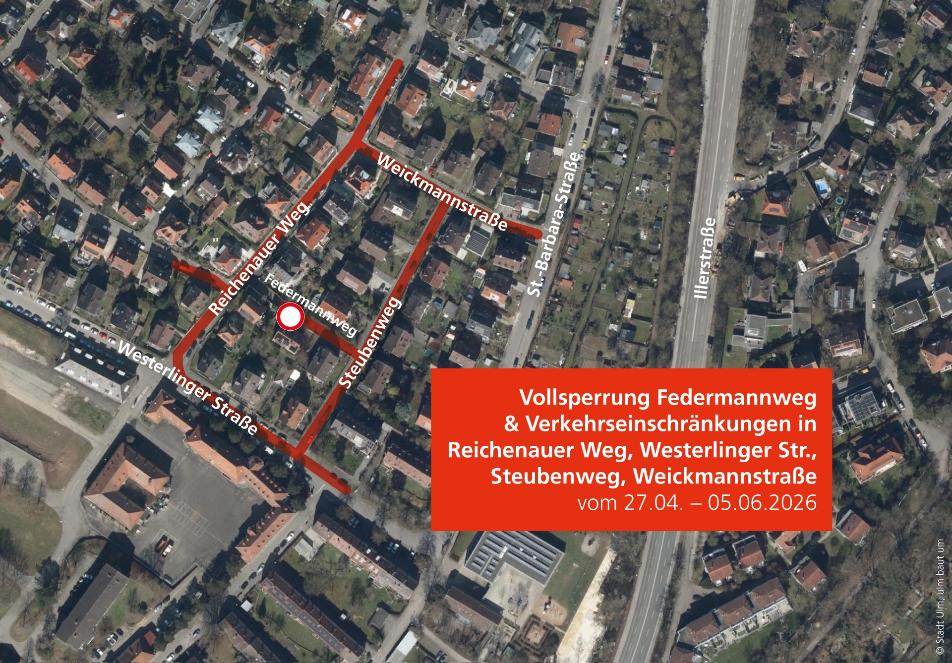 Federmannweg: Vollsperrung 27.04. -05.06.2026