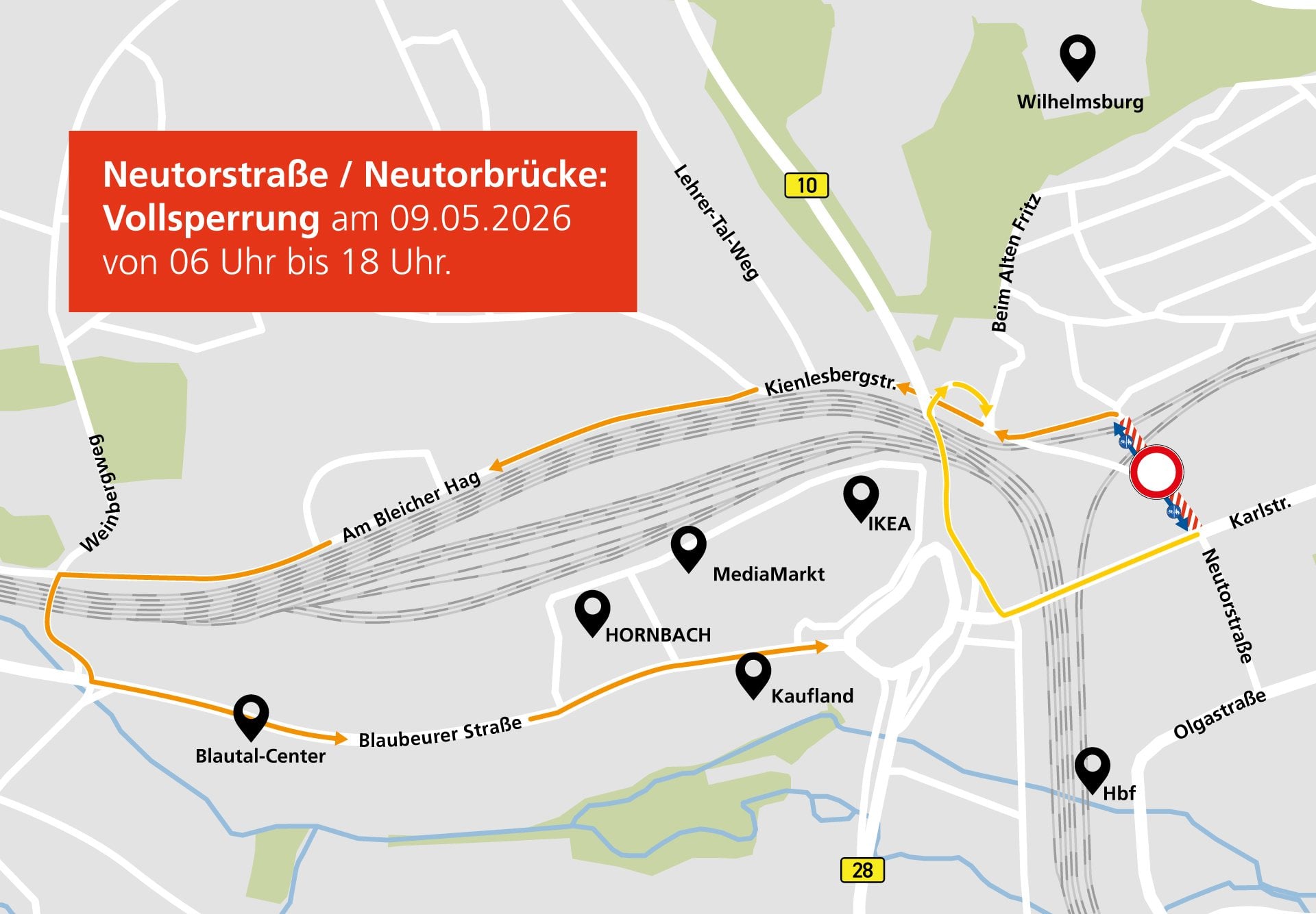 Umleitungsempfehlung Sperrung Neutorbrücke
