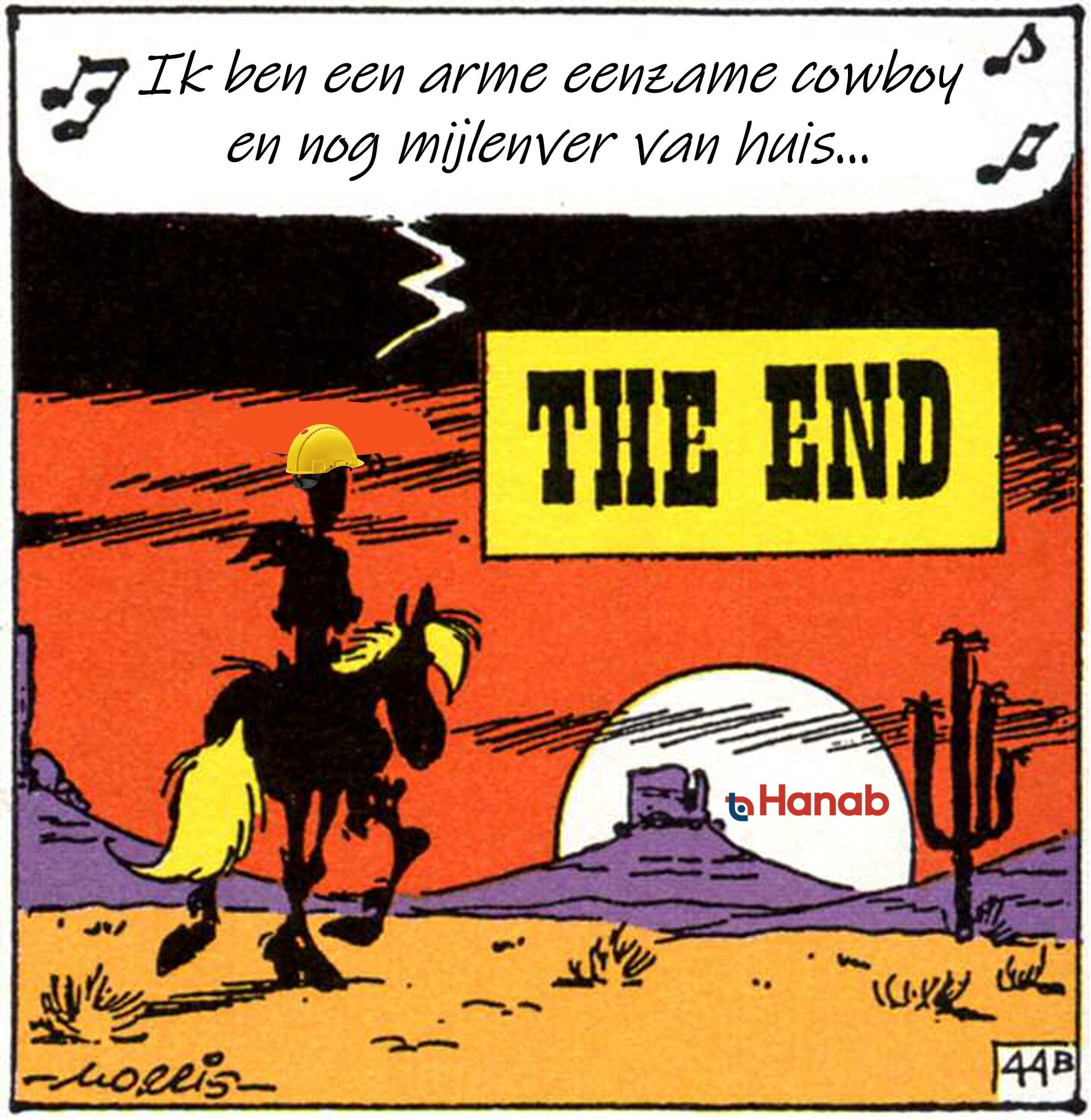 Net als Lucky Luke...
